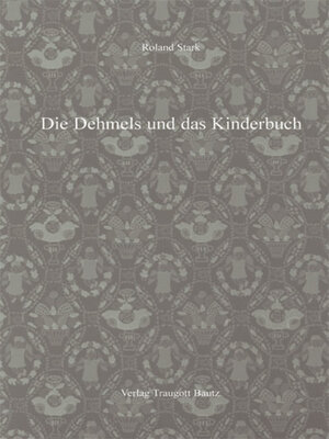 cover image of Die Dehmels und das Kinderbuch